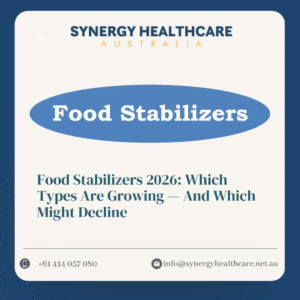 Food Stabilizers 2026 Which Types Are Growing — And Which Might Decline