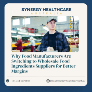 Why Food Manufacturers Are Switching to Wholesale Food Ingredients Suppliers for Better Margins