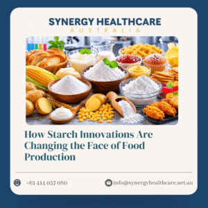 How Starch Innovations Are Changing the Face of Food Production