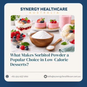 What Makes Sorbitol Powder a Popular